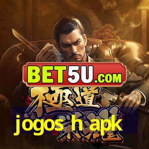 jogos h apk